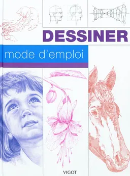 Dessiner, mode d'emploi | 