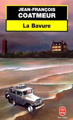 La bavure | Jean-François Coatmeur