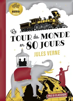 Le tour du monde en 80 jours | Jules Verne