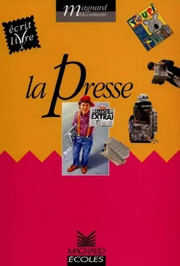 La presse, cycle 2 | Jacques Fijalkow, Joëlle Garcia-Cayré, Michel de La Cruz