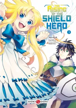 The rising of the shield hero. Vol. 3 | Kyû Aiya, Seira Minami, Yusagi Aneko