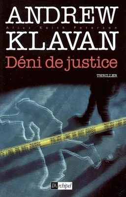 Déni de justice | Andrew Klavan