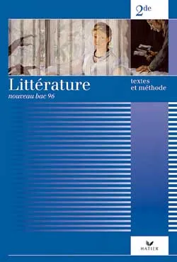 Littérature texte et méthodes, 2e : livre de l'élève | Hélène Sabbah, Catherine Cazaban, Hélène Sabbah, Catherine Weil