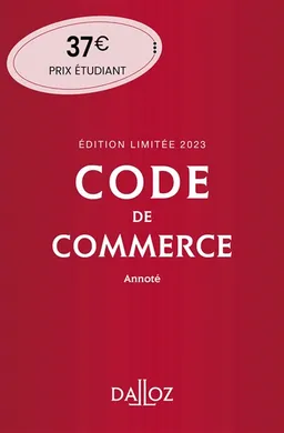 Code de commerce 2023, annoté | Nicolas Rontchevsky, Eric Chevrier, Pascal Pisoni