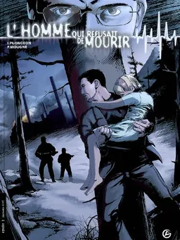 L'homme qui refusait de mourir : cycle 1. Vol. 3 | Isabelle Plongeon, François Mougne
