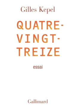 Quatre-vingt treize : essai | Gilles Kepel