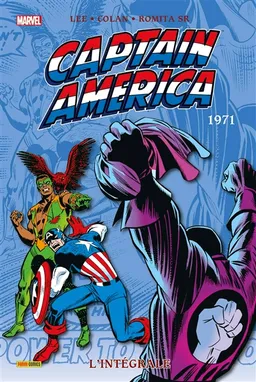 Captain America : l'intégrale. 1971 | Stan Lee, Gary Friedrich, Gene Colan, John Romita, Gray Morrow, Wil Glass