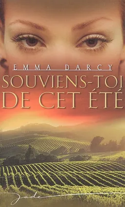 Souviens-toi de cet été | Emma Darcy