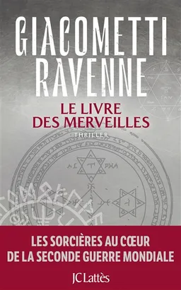 La saga du soleil noir. Le livre des merveilles : thriller | Eric Giacometti, Jacques Ravenne