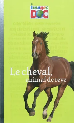 Le cheval, animal de rêve | Nathalie Tordjman, Catherine Loizeau, Nancy Pena