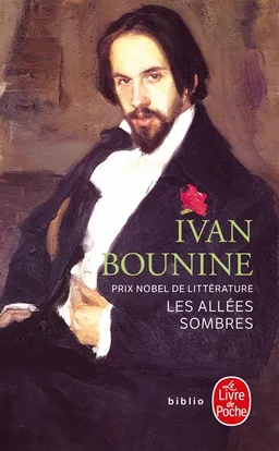 Les allées sombres | Ivan Alexeevitch Bounine, Jean-Luc Goester, François Laurent, Jacques Catteau