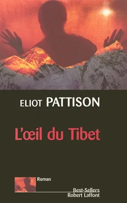 L'oeil du Tibet | Eliot Pattison