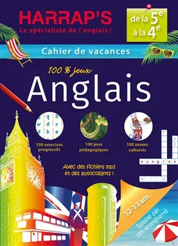 Cahier de vacances anglais Harrap's : de la 5e à la 4e, 12-13 ans : avec des fichiers mp3 et des autocollants ! | 