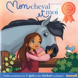 Mon cheval et moi. Vol. 2 | Evelyne Duverne