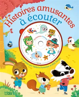 Histoires amusantes à écouter | Sejung Kim, Dania Florino, Sofie Kenens, Valérie Fontaine, Bibi Tanga, Raphaël Garraud