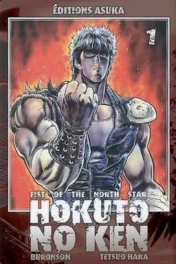 Hokuto no Ken : fist of the North Star. Vol. 1 | Buronson, Tetsuo Hara