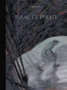 Isaac le pirate | Christophe Blain, Christophe Blain