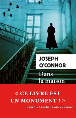Dans la maison de mon père | Joseph O'Connor