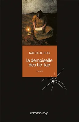 La demoiselle des tic-tac | Nathalie Hug