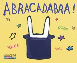 Abracadabra ! | Emile Jadoul