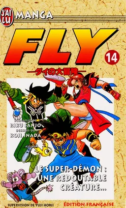 Fly. Vol. 14. Le super-démon, une redoutable créature | Riku Sanjo, Koji Inada