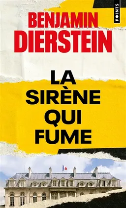 La sirène qui fume | Benjamin Dierstein, Caryl Férey