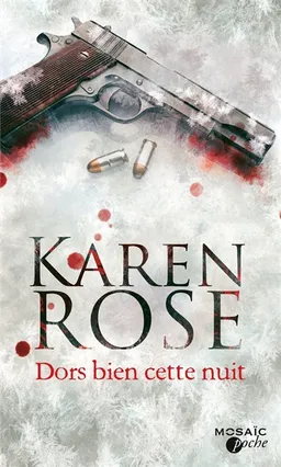 Dors bien cette nuit | Karen Rose