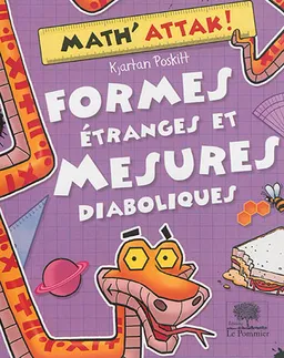 Formes étranges et mesures diaboliques | Kjartan Poskitt, Rob Davis