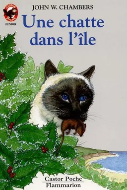 Une Chatte dans l'île | JohnW. Chambers, Romain Simon