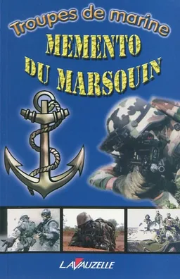 Mémento du marsouin : troupes de marine | 