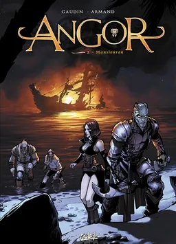 Angor. Vol. 2. Mansïouran | Jean-Charles Gaudin, Dimitri Armand, Cyril Vincent
