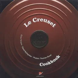 Le Creuset : cookbook | Elisa Vergne, David Rathgeber, Thomas Duval