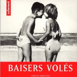 Baisers volés : collection Hulton Getty | 