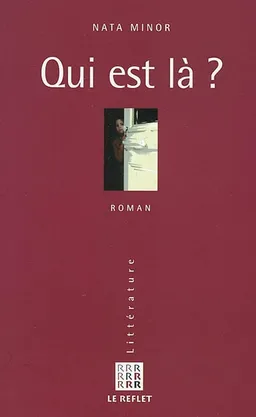 Qui est là ? | Nata Minor