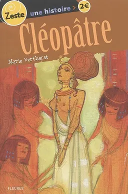 Cléopâtre | Marie Bertherat, Marc Bourgne