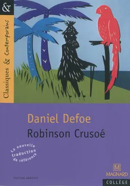 Robinson Crusoé | Daniel Defoe, Stéphane Maltère
