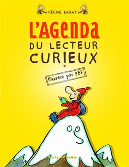 L'agenda du lecteur curieux | Régine Barat, Pef, Geneviève Ferrier