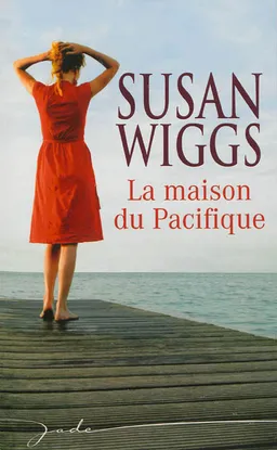 La maison du Pacifique | Susan Wiggs