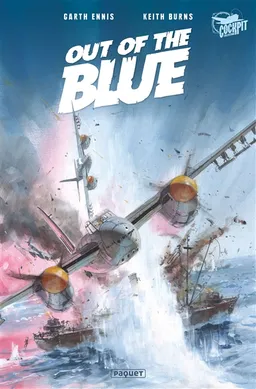 Out of the blue | Garth Ennis, Keith Burns, Ian Kennedy, Jason Wordie