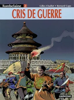 Tombelaine. Vol. 2. Cris de guerre | Gilles Chaillet, Bernard Capo