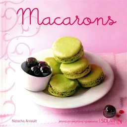 Macarons | Natacha Arnoult, Valéry Guedes