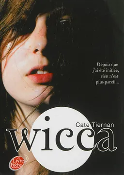 Wicca. Vol. 1 | Cate Tiernan