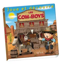 Les cow-boys | Emilie Beaumont, Jonathan Landemard, Nathalie Bélineau
