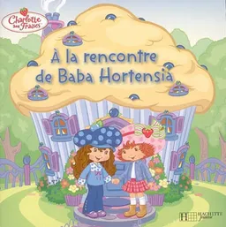 A la rencontre de Baba Hortensia | 