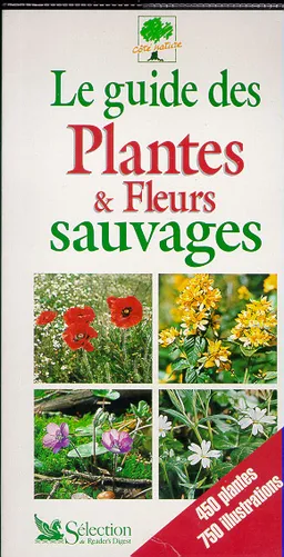 Guide des fleurs et plantes sauvages de France | Jean-Marie Polese, Jean-Marie Polese