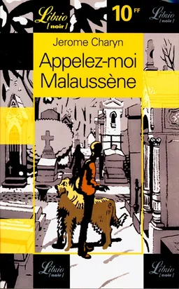 Appelez-moi Malaussène | Jerome Charyn