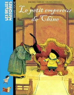 Le petit empereur de Chine | Michel Amelin, Ulises Wensell