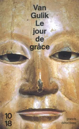 Le Jour de grâce | Robert van Gulik