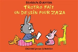 Trotro fait un dessin pour Zaza | Bénédicte Guettier