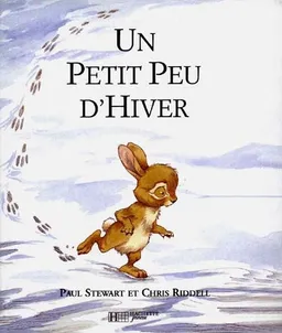 Un petit peu d'hiver | Paul Stewart, Chris Riddell